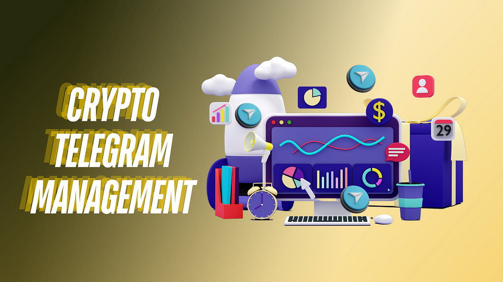 Crypto Telegram Management