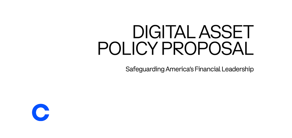 Digital Asset Policy Proposal Safeguarding Americas Financial 