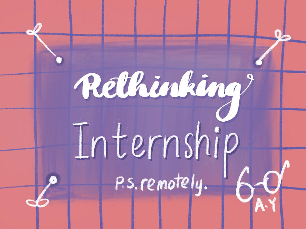 Cover Illustration by Annie Yang: Rethinking Internship Remotely