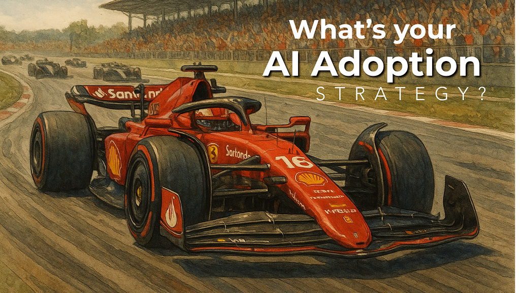 What’s your AI adoption strategy ?