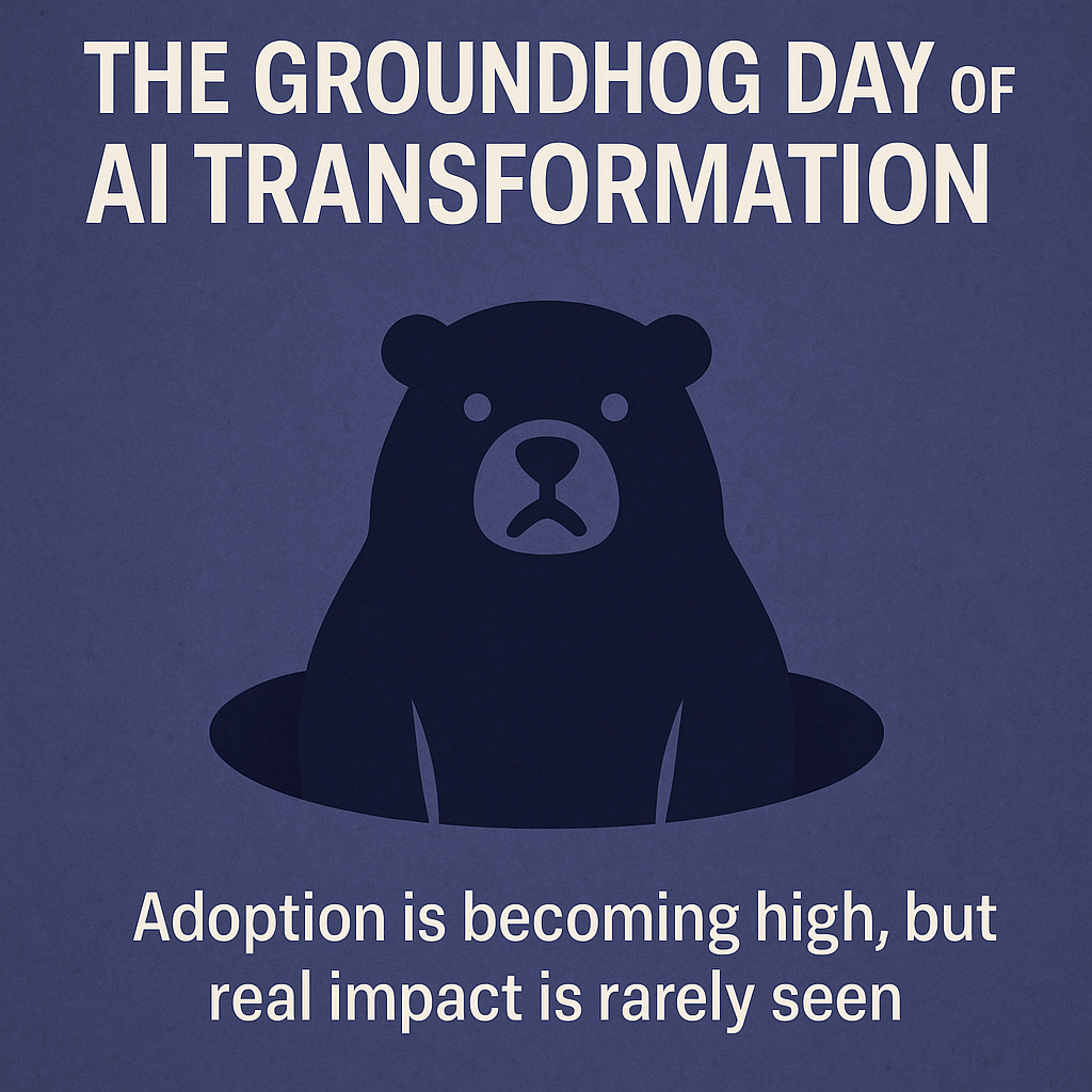 AI’s Groundhog Day: Why Real Change Keeps Failing