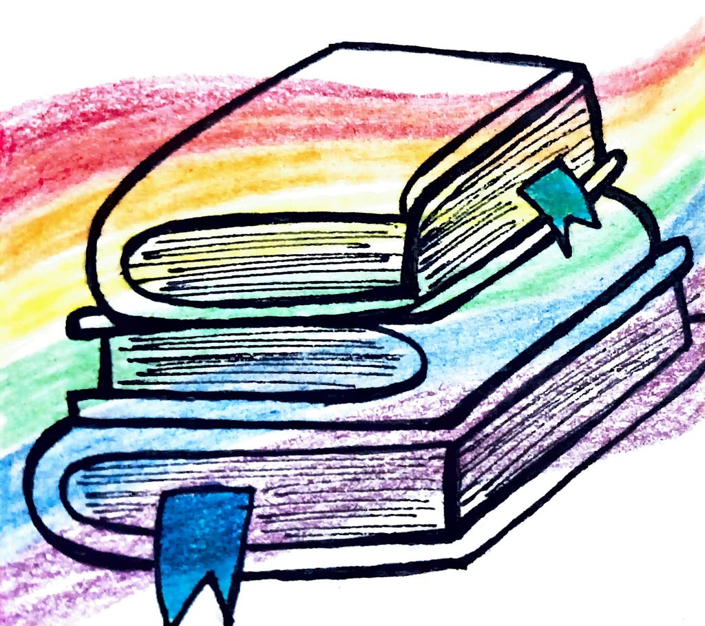 Three books are stacked in a row. The background is a Pride flag containing 6 colors — red, orange, yellow, green, blue, and purple.