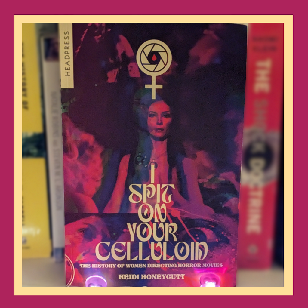 Cover of the book I Spit on Your Celluloid