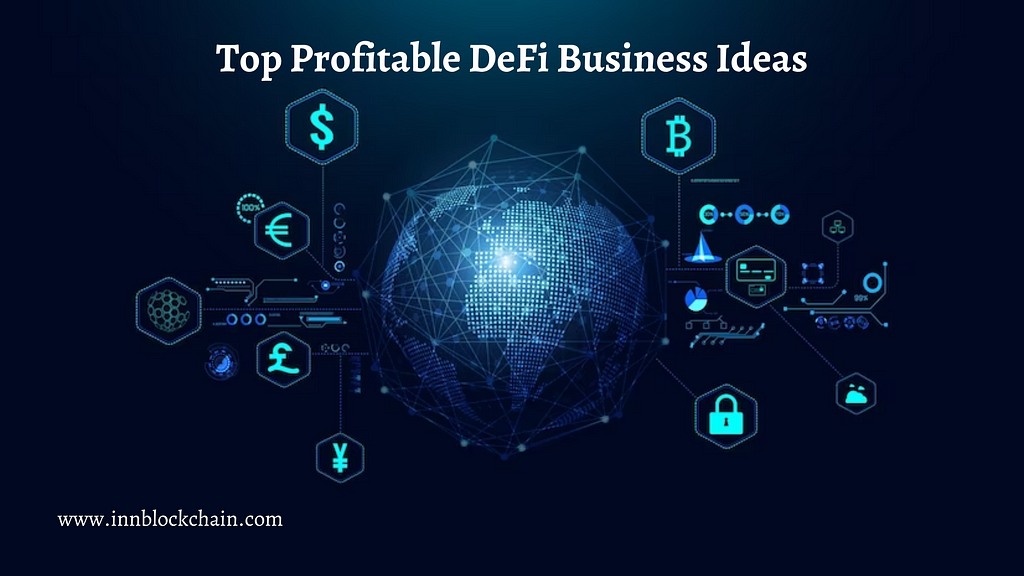 DeFi Business Ideas