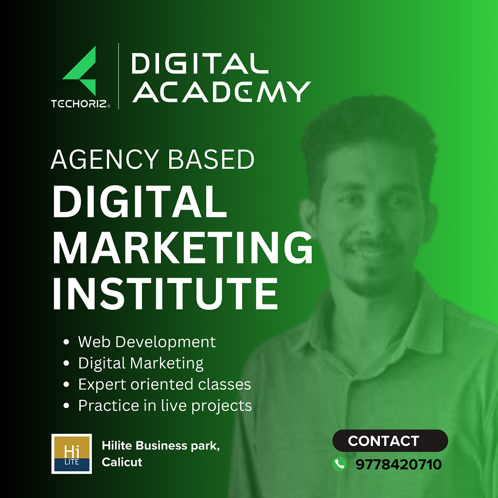 DIGITAL MARKETING INSTITUTE IN CALICUT | TECHORIZ DIGITAL ACADEMY