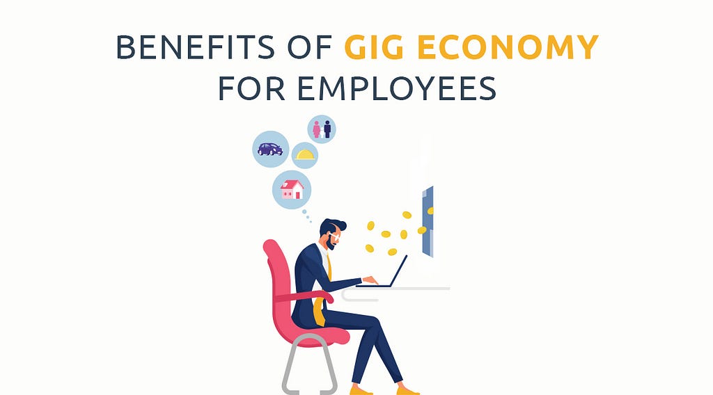 benefits of gig economy, gig economy for employees, shared economy