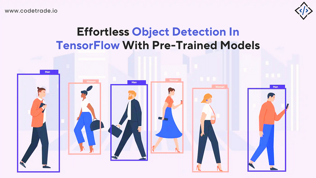 Effortless Object Detection In TensorFlow With Pre-Trained Models-CodeTrade