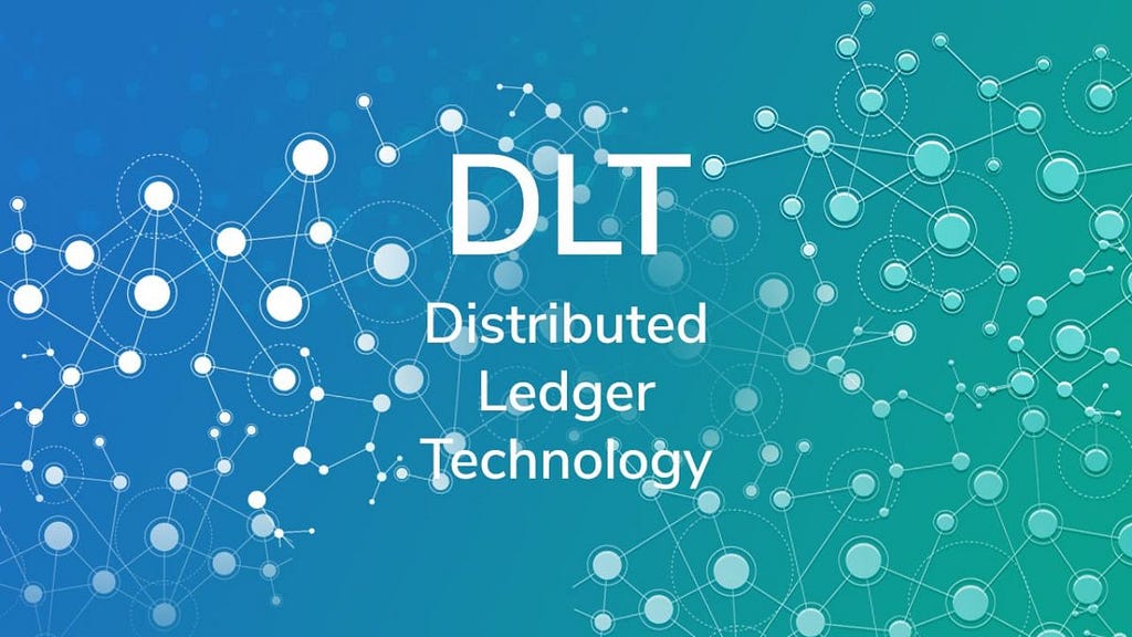 Distributed Ledger Technology (DLT)