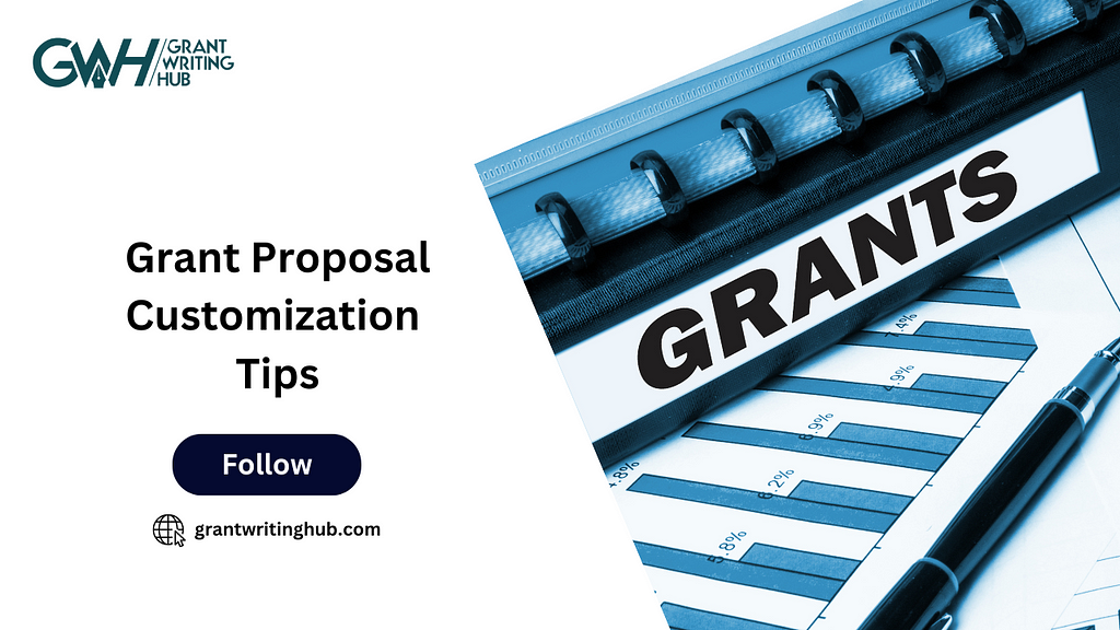 grant proposal customization tips