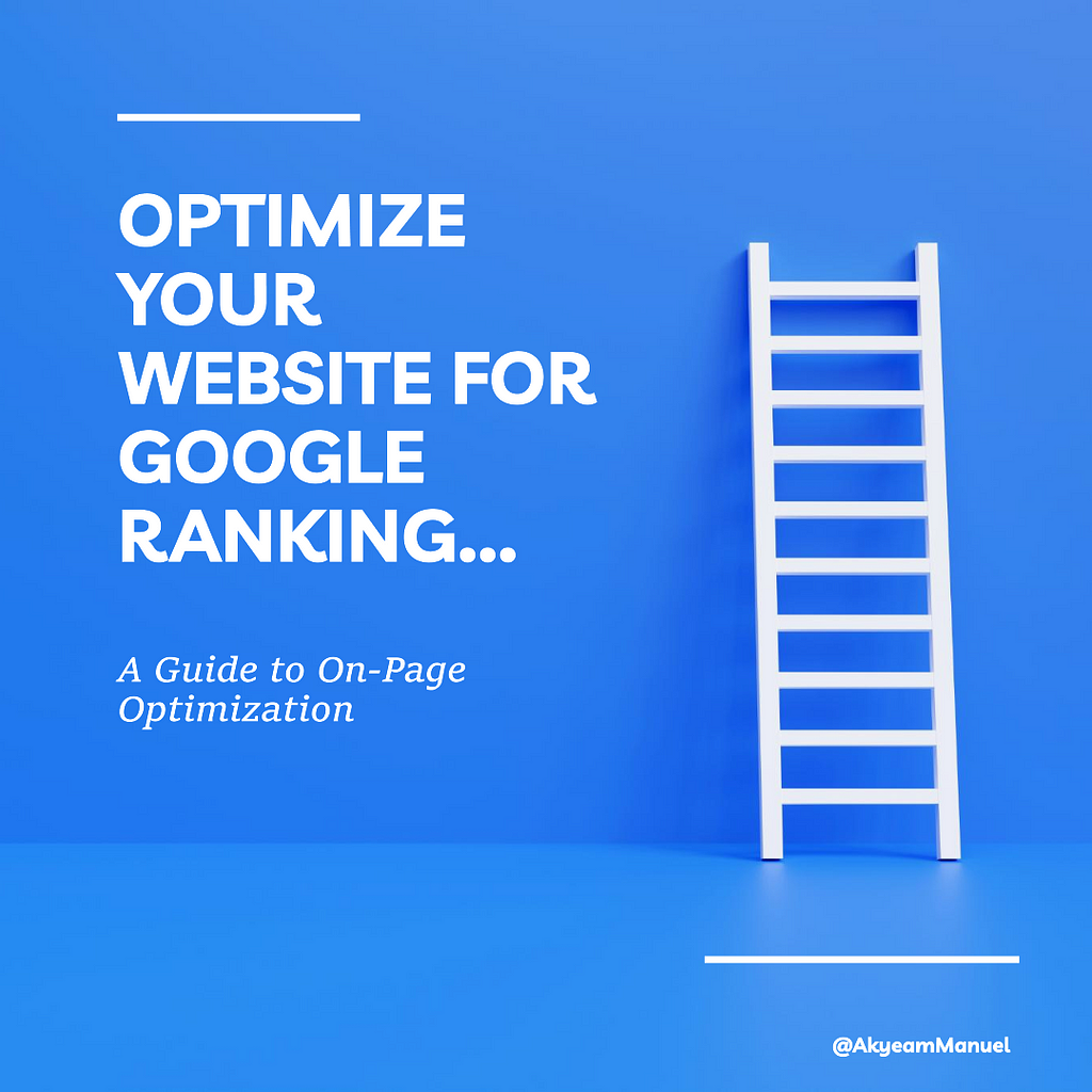 On-Page Optimization Guide for Google Ranking