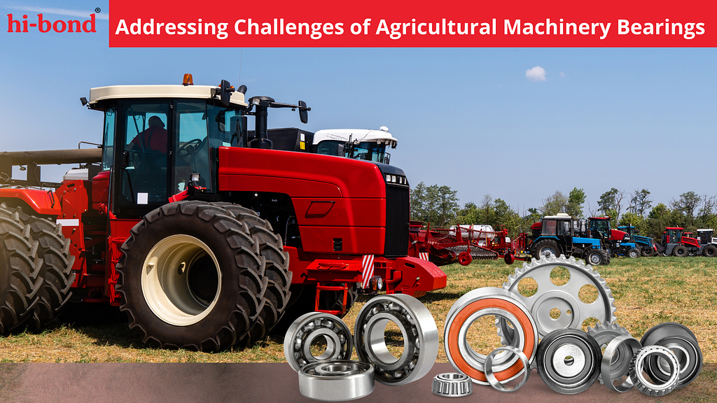 Addressing Challenges of Agricultural Machinery Bearings