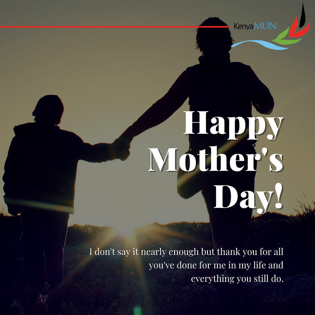 A picture of a mother holding her child’s hand with the words Happy Mothers Day in bold. A quote “ I don’t say it nearly enough, but thank you for all you’ve done in my life and everything you still do.”
