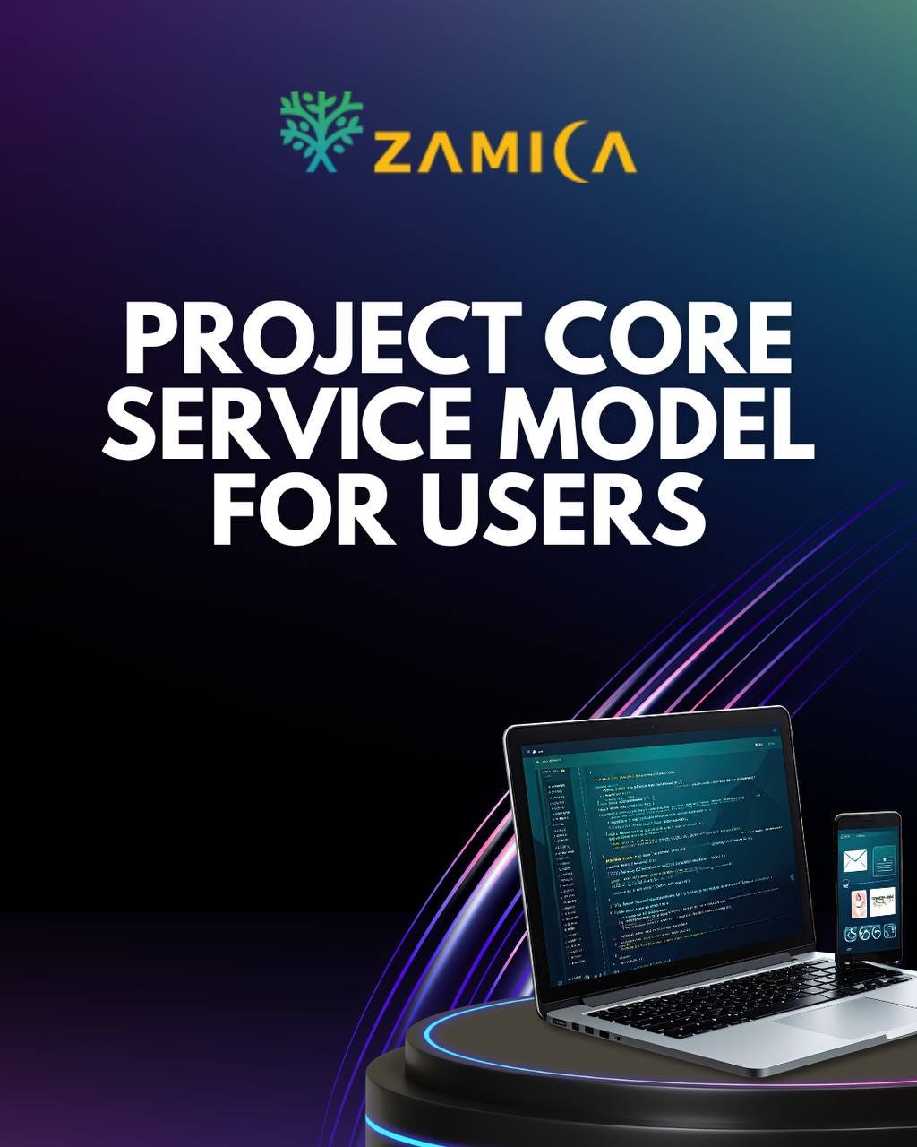 PROJECT CORE SERVICE MODEL FOR USERS
