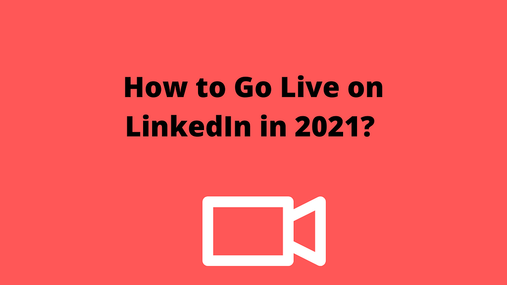 How to Go Live on LinkedIn in 2021? The Ultimate Guide for Marketers. LinkedIn Live is the new feature from LinkedIn which allows you to live stream on the social networking platform.