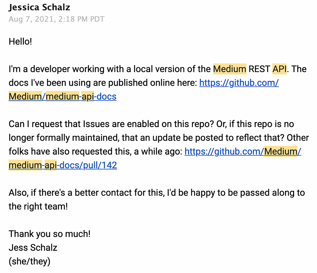 An email from Jessica Schalz (me) to the Medium support team. I ask if they can enable issues in the repo, or update it if it isn’t formally maintained.
