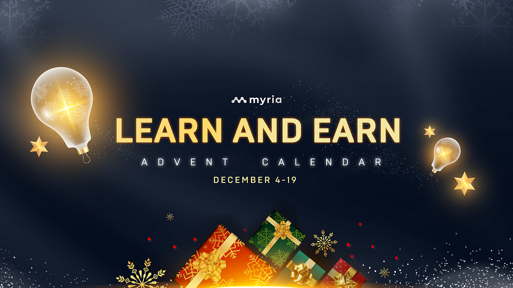 Myria Learn & Earn