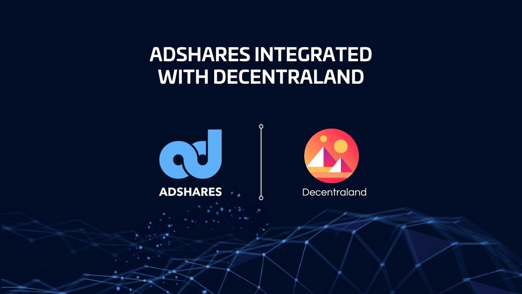 The Simple Way to Monetize Your Land — Adshares Integration with Decentraland