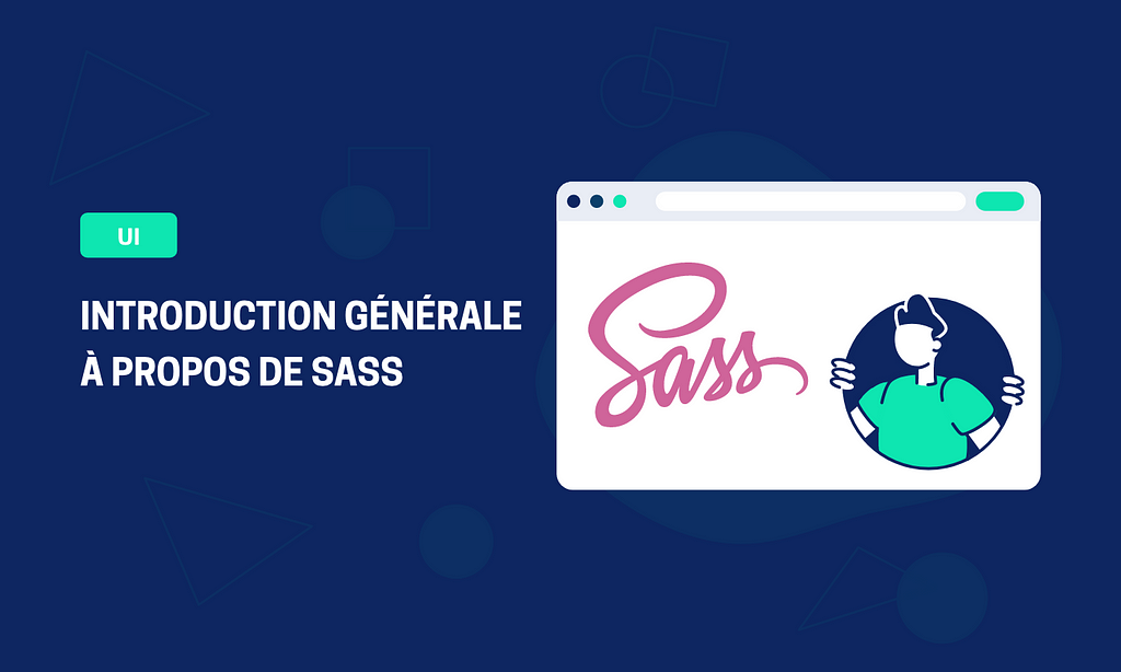 Introduction générale à propos de SASS