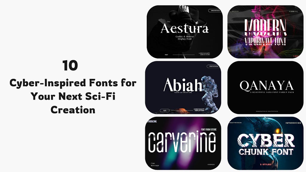 10 Cyber-Inspired Fonts for Your Next Sci-Fi Creation