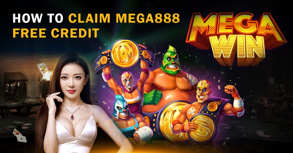 Mega888 Free Credit
