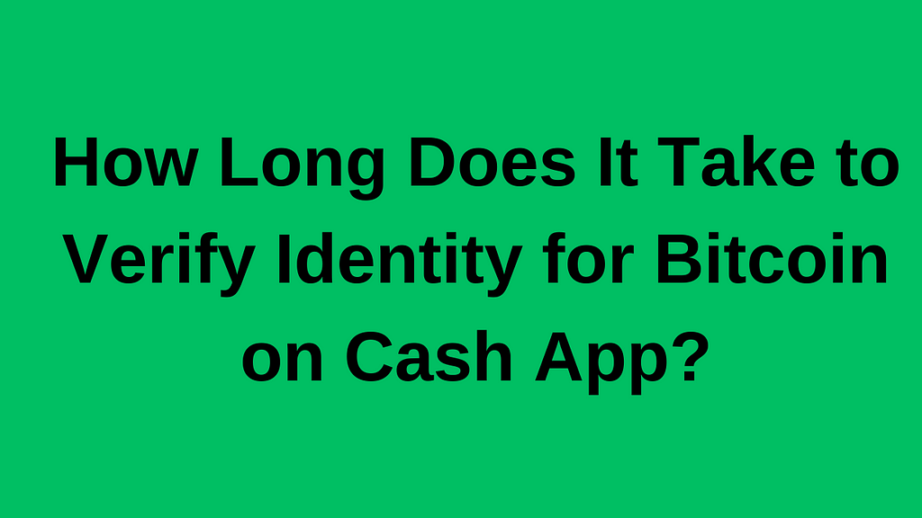 Verify Identity on Cash App Bitcoin