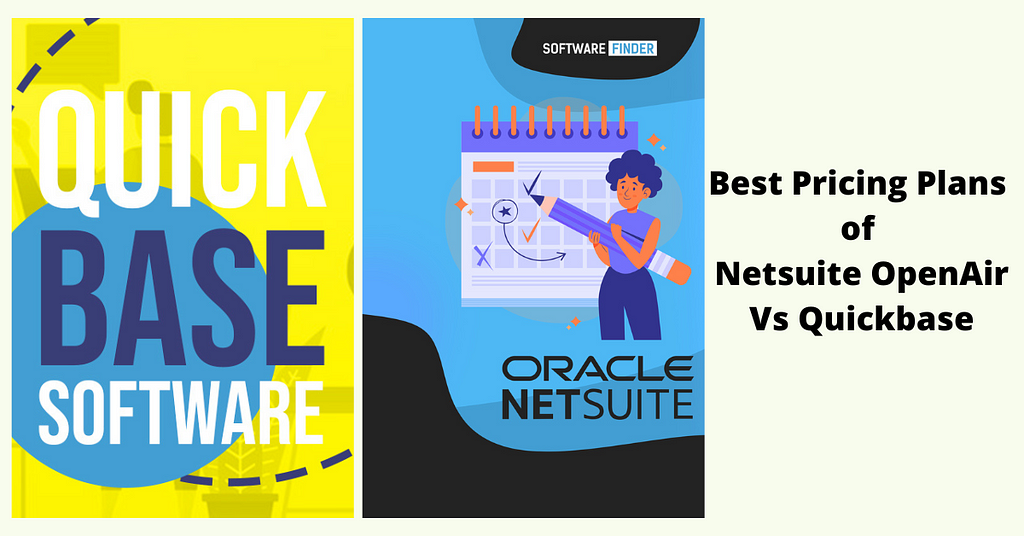 Best Pricing Plans of Netsuite OpenAir Vs Quickbase