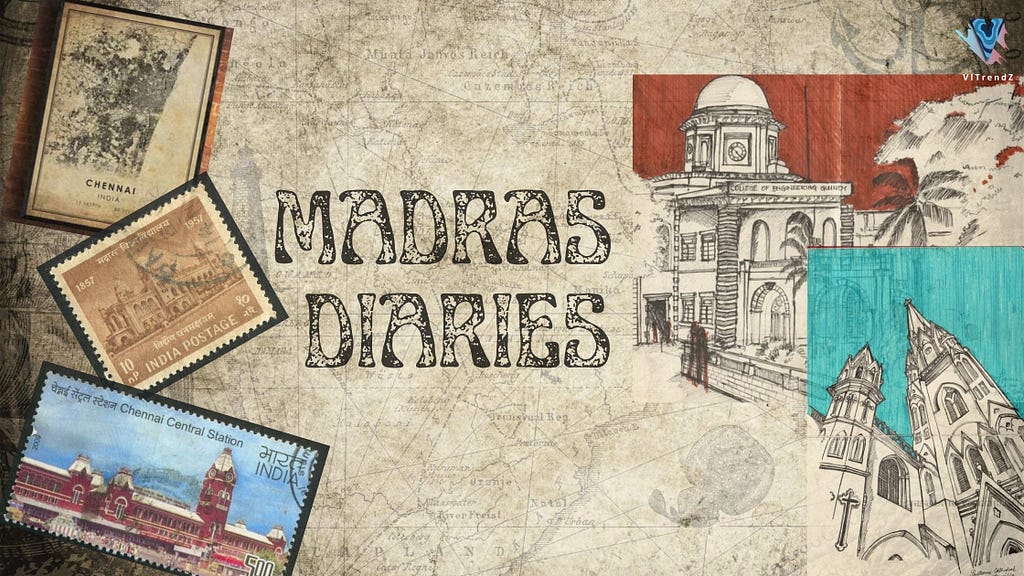 Madras Diaries