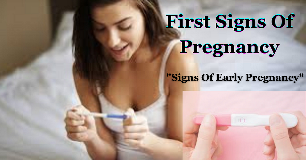 https://www.healthwomenfitness.in/2023/04/first-signs-of-pregnancy-signs-of-early.html