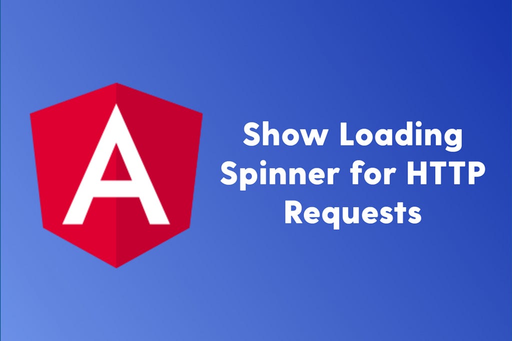 How to create a loading spinner in Angular