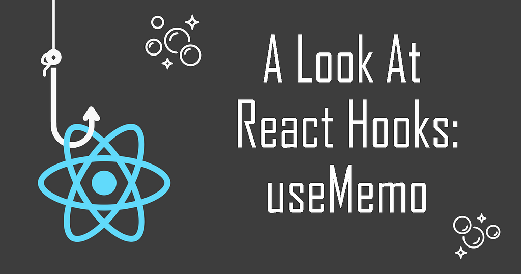 A look at react hooks: useMemo