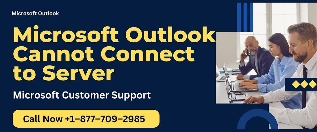 Microsoft Outlook Cannot Connect to Server