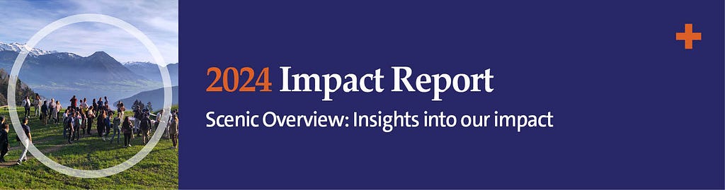 Text reads: 2024 Impact Report: Scenic Overview: Insights into our impact