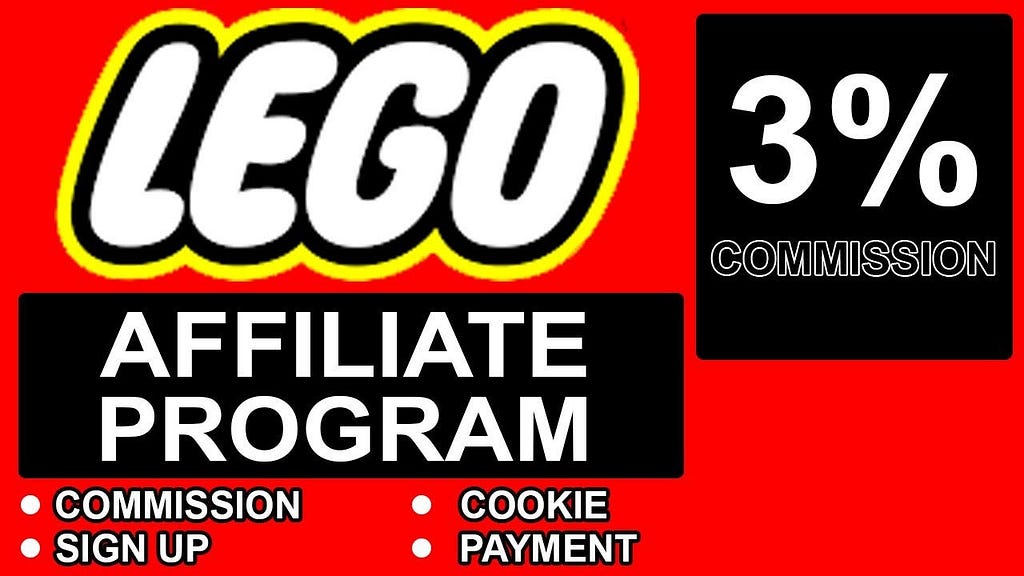 Lego affiliate program explaining image