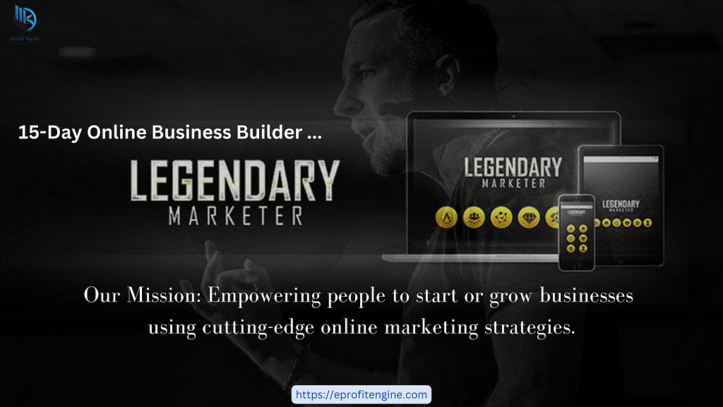 LEGENDARY MARKETER: Online Marketing Education Delivered Simply And With Integrity