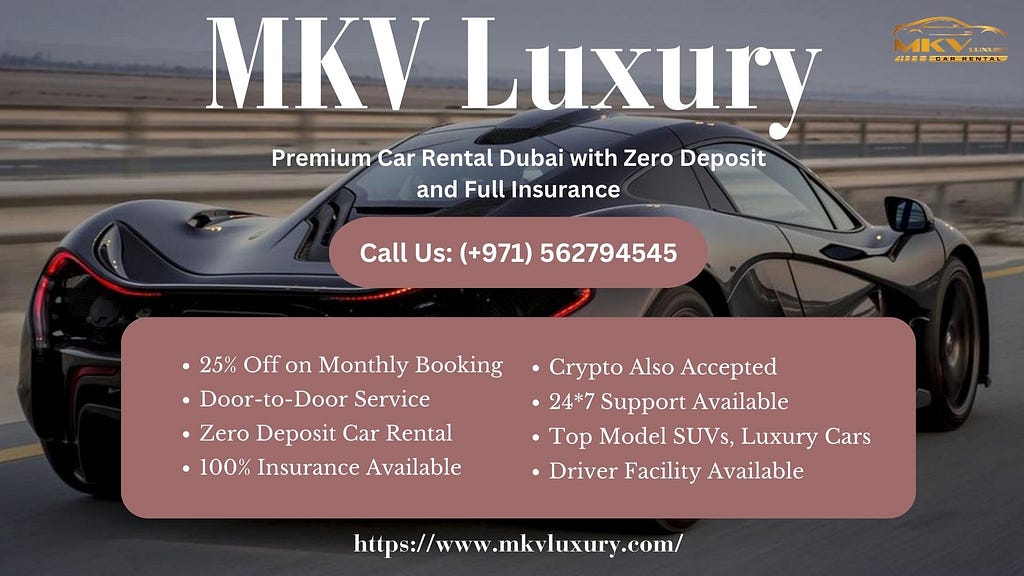 Premium Car Rental Dubai -MKV