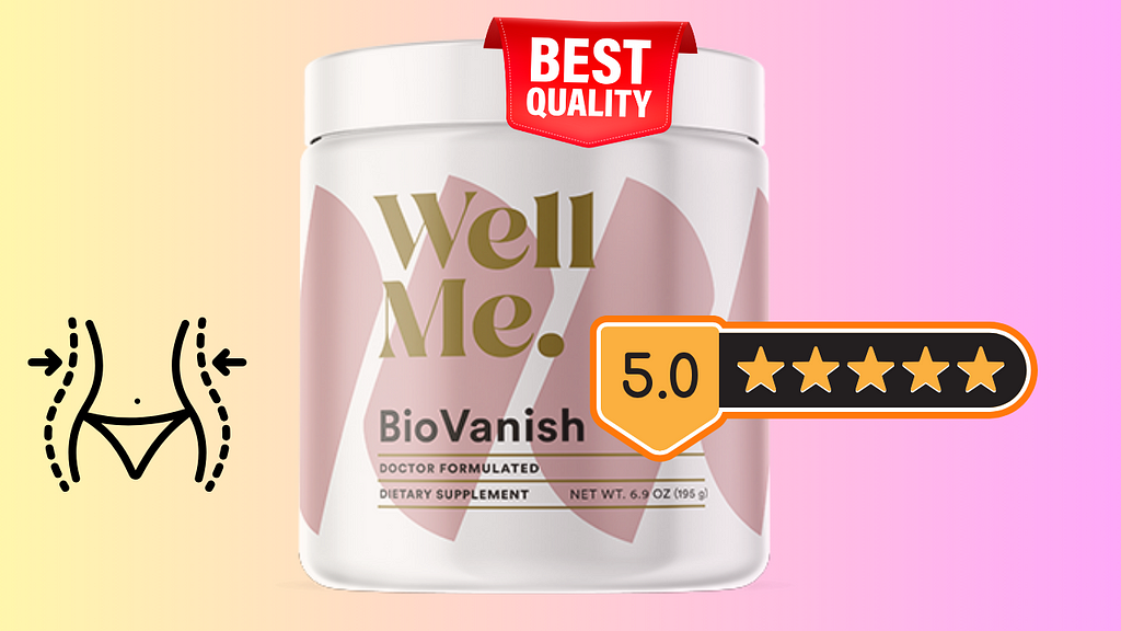 WellMe BioVanish Review