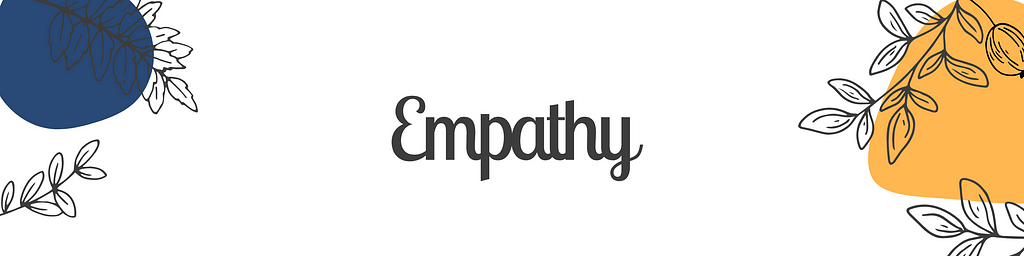 Section banner that reads “Empathy”.