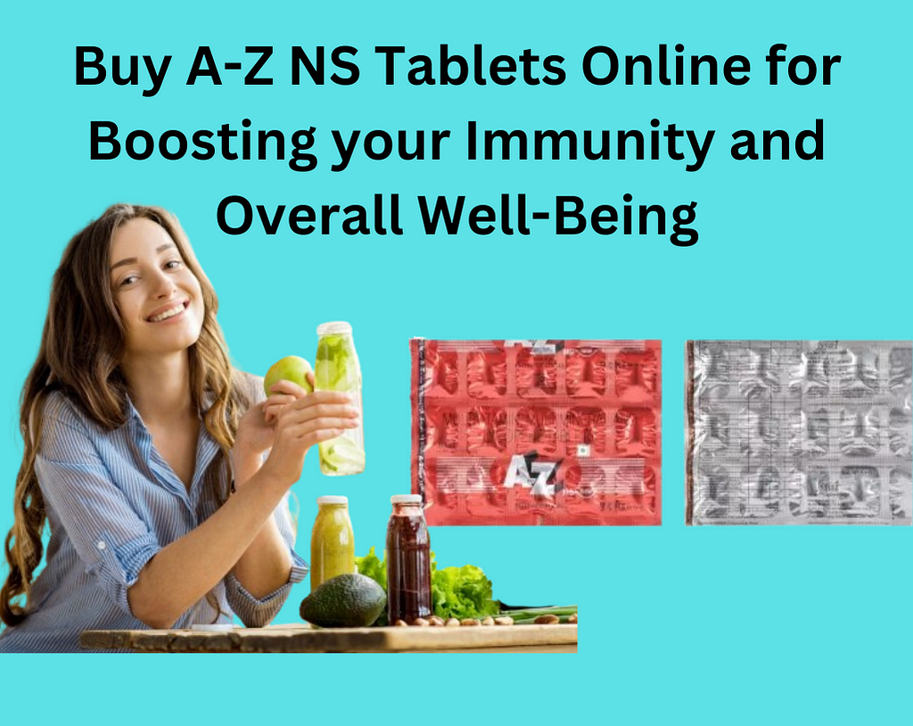 Buy A to Z NS Tablets