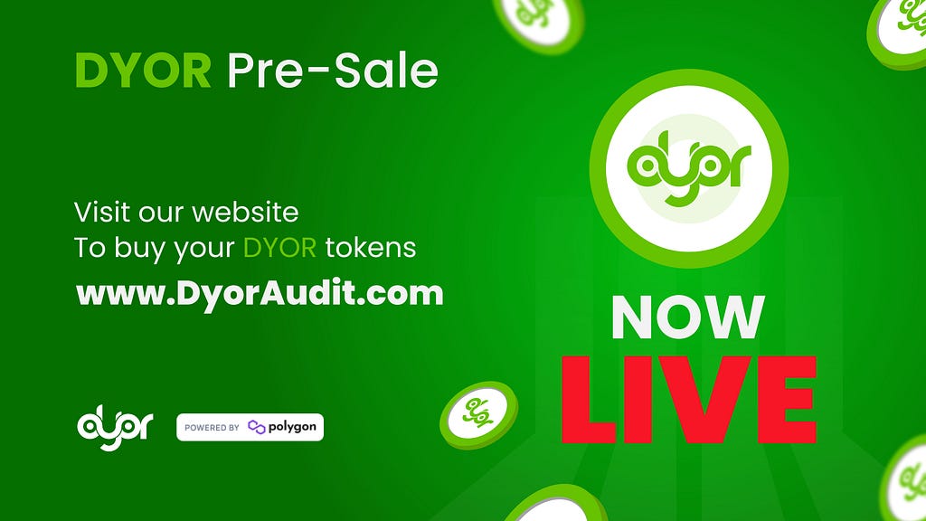 DYOR Audit Pre-Sale Now Live