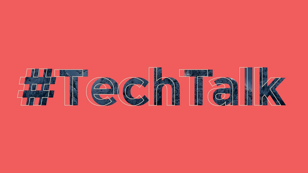 Decorative graphic — coral background with Tech Talk hashtag text in bold textured dark grey with offset white outline