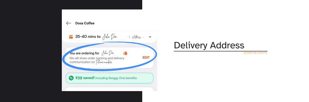 Screenshot from Swiggy’s app showing how the delivery address, recipient’s name and phone number are highlighted when ordering for someone else.