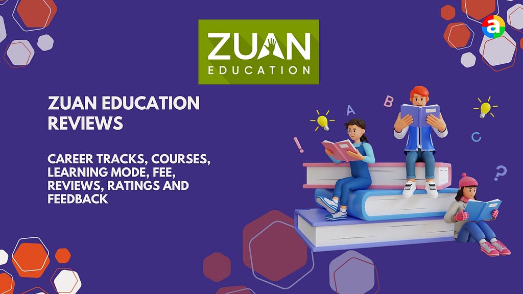 Zuan Education reviews