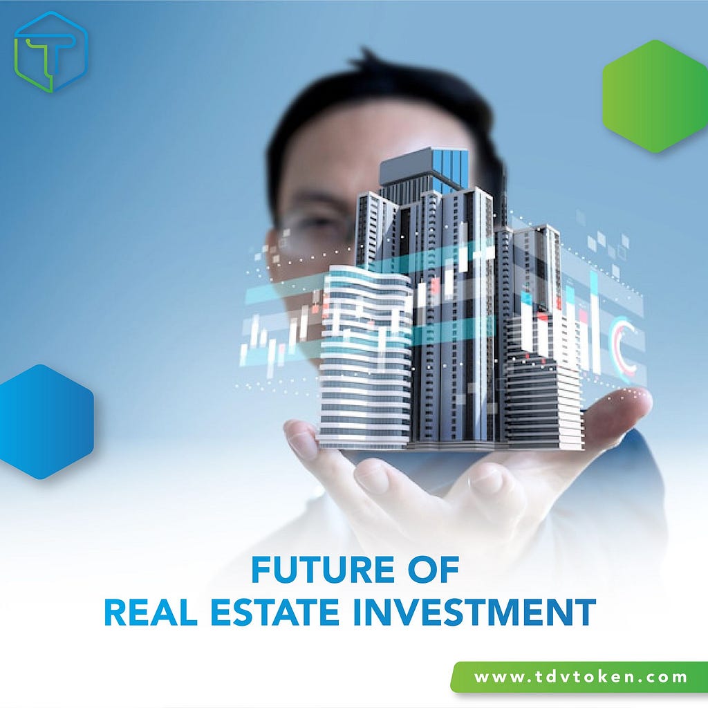 Future of Real Estate Investment