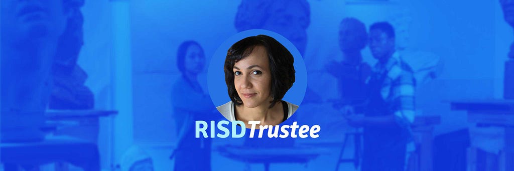 Ashleigh Axios’ headshot with the title “RISD Trustee” below it, on a blue background of students in a sculpture studio.