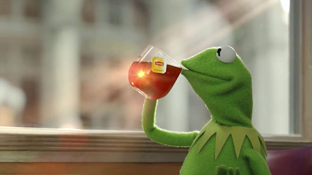 Kermit the frog sips a cup of tea (That’s none of my business meme)