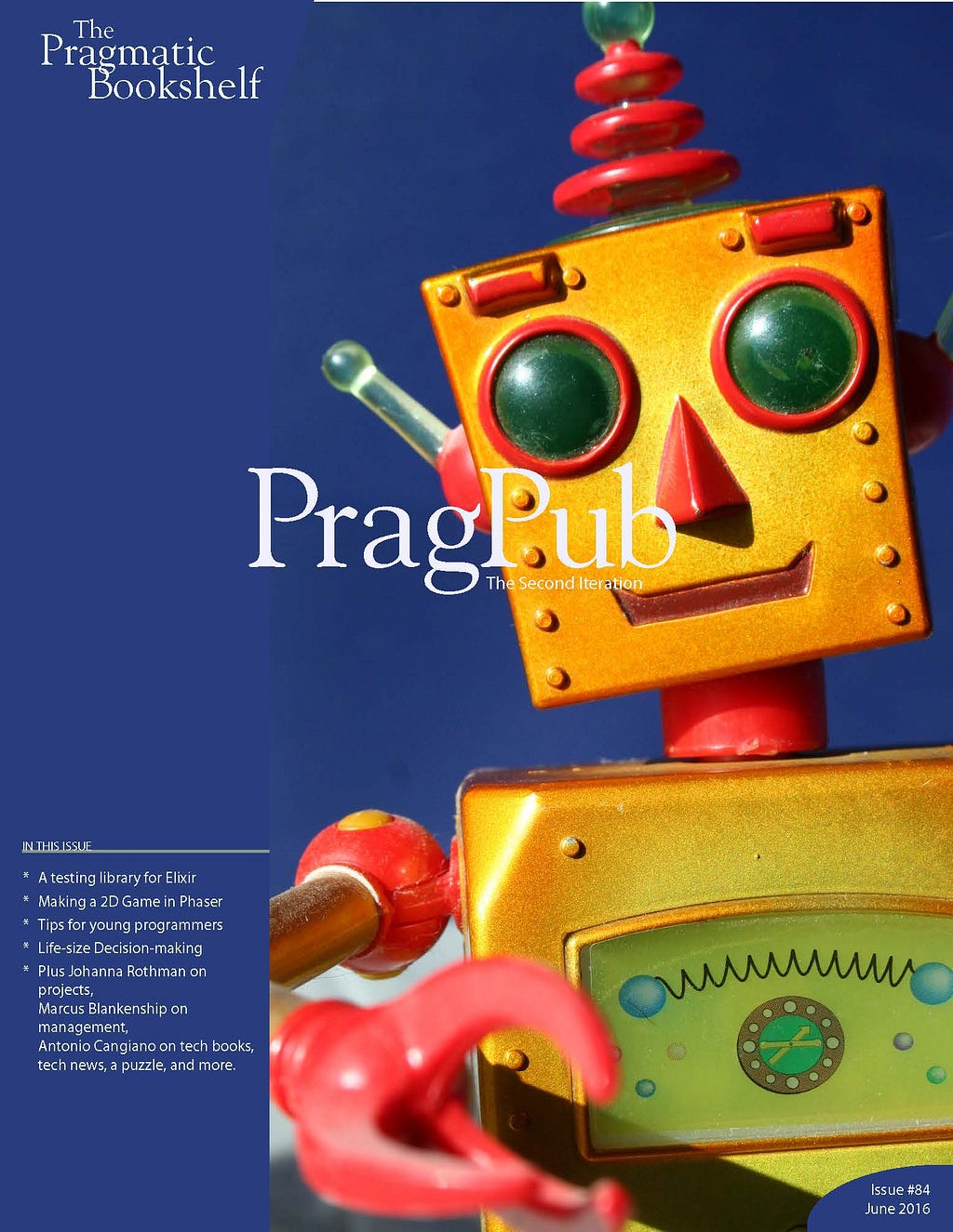 Cover from PragPub magazine, June 2016 featuring a friendly yellow robot on a blue background