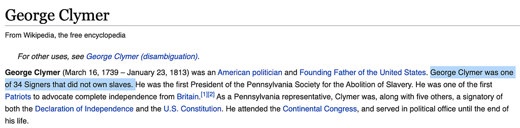 A screenshot of a Wikipedia article, with the text highlighted: “Clymer was one of 34 Signers that did not own slaves.”