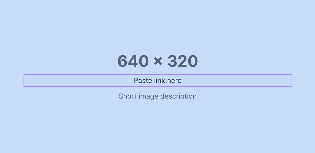 Example of the image slice with "Paste link here" text.