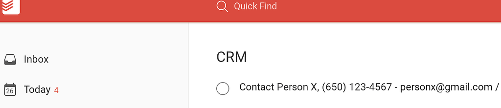 Todoist screenshot showing task to contact Person X who is overdue in the CRM