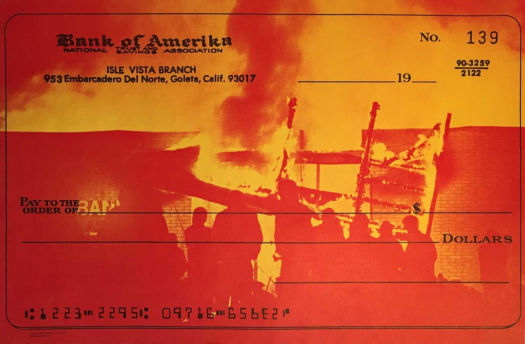 Bank of Amerika Burning Check Poster Isla Vista